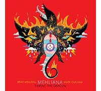 Brad Mehldau & Mark Guiliana - Mehliana: Taming The Dragon