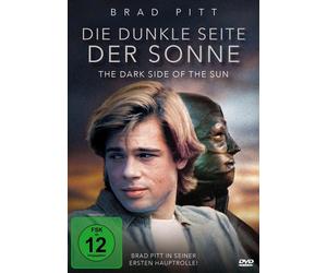 Brad Pitt: Die dunkle Seite der Sonne - The Dark Side of the Sun (DVD)