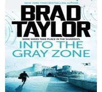 Brad Taylor Into the Gray Zone Paperback Book in White Brad Taylor White