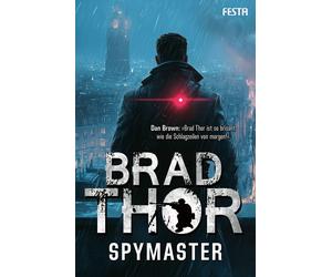 Brad Thor Michael Weh Spymaster: Ein Action-Thriller (Paperback)