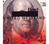 Brad - United We Stand