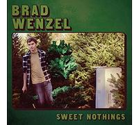 Brad Wenzel - Sweet Nothings [VINYL]