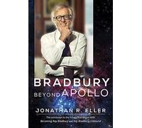 Bradbury Beyond Apollo