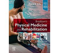 Braddom's Physical Medicine and Rehabilitation