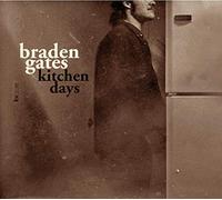Braden Gates - Kitchen Days