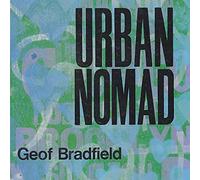 Bradfield, Geof - Urban Nomad