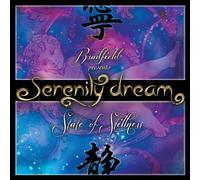 Bradfield - Serenity Dream: State of Stillness