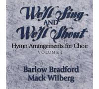 Bradford, Barlow - We'll Sing and We'll Shout, Vol 2