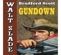 Bradford Scott Gundown: A Walt Slade Western Paperback Book Bradford Scott Multicolor