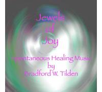 Bradford W. Tilden - Jewels of Joy