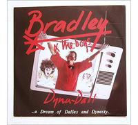 Bradley and The Boys - Dyna-Dall (A Dream Of Dallas & Dynasty)