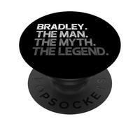 Bradley Gift: The Man Myth Legend PopSockets Adhesive PopGrip