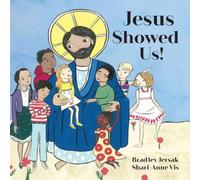 Bradley Jersak Jesus Showed Us Hardback Book Bradley Jersak Multicolor