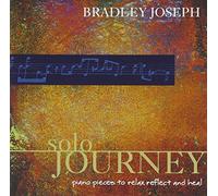 Bradley Joseph - Solo Journey