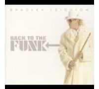 Bradley Leighton - Back to the Funk