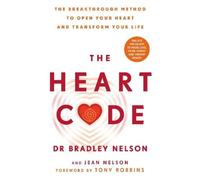Bradley Nelson The Heart Code (Paperback)