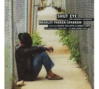Bradley Parker-Sparrow - Shut Eye