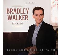 Bradley Walker – Blessed: Hymns and Songs