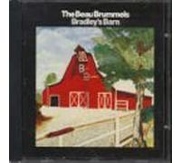 Bradleys Barn by The Beau Brummels