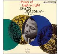 Bradshaw, Evans Trio - Pieces of Eighty-Eight