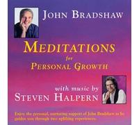Bradshaw - Meditations for Personal Growt