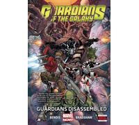 Bradshaw, Nick - Guardians Of The Galaxy Volume 3: Guardians Disassembled: Guardians Disassembled Marvel Now