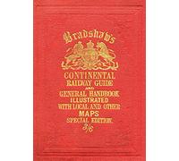 Bradshaw's Continental Railway Guide, 1913 Old Hou