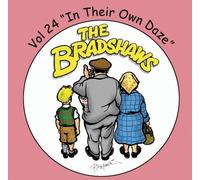 Bradshaws - The Bradshaws - Vol 24 In Their Own Daze
