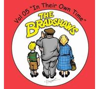 Bradshaws, the - Vol 5 - In Their Own Time