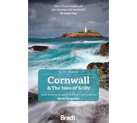Cornwall & the Isles of Scilly: Local, characterful guides to Britain's Special Places (4th Revised edition)