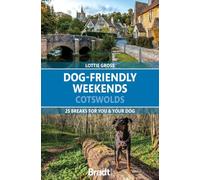 Dog-Friendly Weekends: Cotswolds