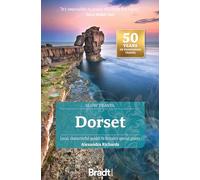 Dorset (Slow Travel) : Local, characterful guides to Britain's Special Places