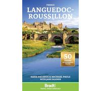 Bradt France: Languedoc-Roussillon (Travel Guide)