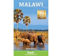Bradt Malawi (Travel Guide) (Bradt Travel Guide Malawi)