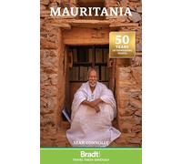 Mauritania – Travel Guide (Bradt Travel Guides)