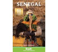 Bradt Senegal (Travel Guide) (Bradt Travel Guides. Senegal)