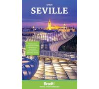 Bradt Seville – Travel Guide – Globe Pequot Press