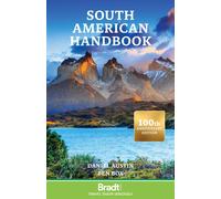 Bradt South American Handbook (Travel Guide) by Ben (Ed) Box (PB 2025)