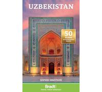 Uzbekistan (Bradt Guides) (Bradt Travel Guide. Uzbekistan)