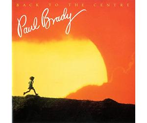 Brady,Paul - Back To The Centre