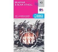 Braemar & Blair Atholl Map | Weatherproof | Cairngorms National Park | Ordnance Survey | OS Landranger Active Map 43 | Scotland | Walks | Cycling | Days Out | Maps | Adventure: 043