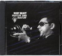 Braff Ruby - Hustlin' And Bustlin'