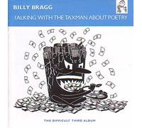 Bragg Billy - Talking With the Taxman