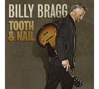 BRAGG, BILLY - TOOTH & NAIL NEW VINYL