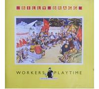 Bragg Billy - Workers Playtime