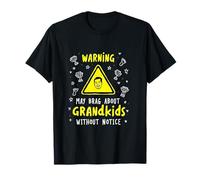 Bragging Rights Grandparent Warning Funny Sign Print T-Shirt