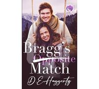 Bragg's Match: a forced proximity reverse age gap small town romantic comedy: 4 (Winter Falls)