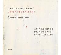 BRAHEM/LECHNER/BATES - BRAHEM - AFTER THE LAST SKY - New cd - 95 - O4z