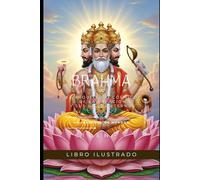 BRAHMA: El Arquitecto Cósmico de la Creación y sus Ciclos Eternos (MITOLOGIA INDIA)