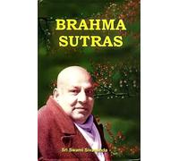 Brahma Sutras: Commentary by Swami Sivananda